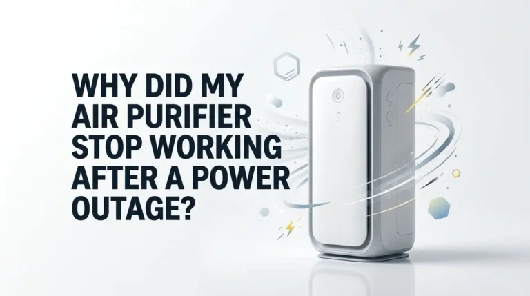 Why Did My Air Purifier Stop Working After A Power Outage?